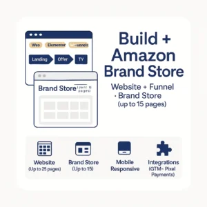 Website & Funnel Build + Amazon Brand Store