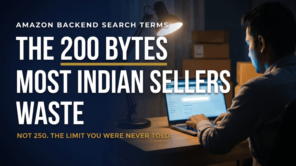 Amazon Backend Search Terms: The 200 Bytes You Waste