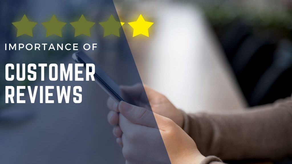 Why Customer Reviews Matter and How to Get More