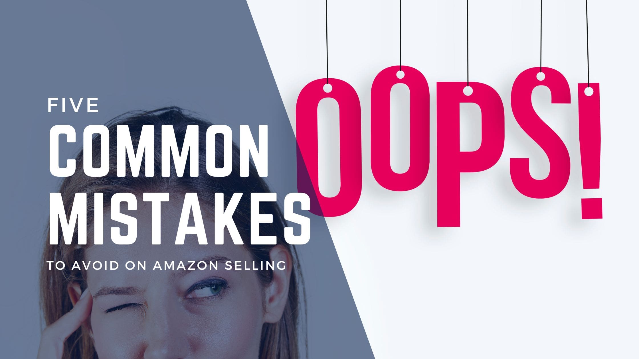 5 Common Mistakes New Amazon Sellers in India Should Avoid - Aman Central