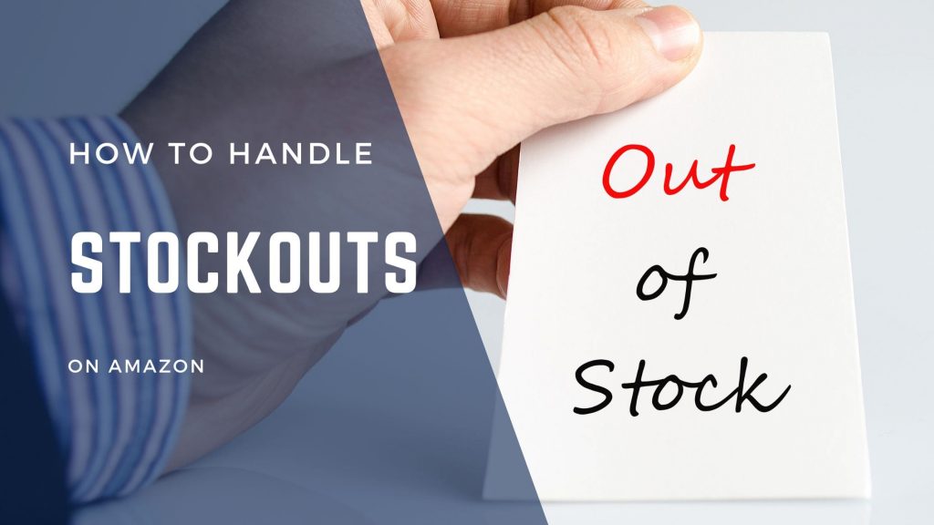 How to Handle Amazon Stockouts Without Losing Sales