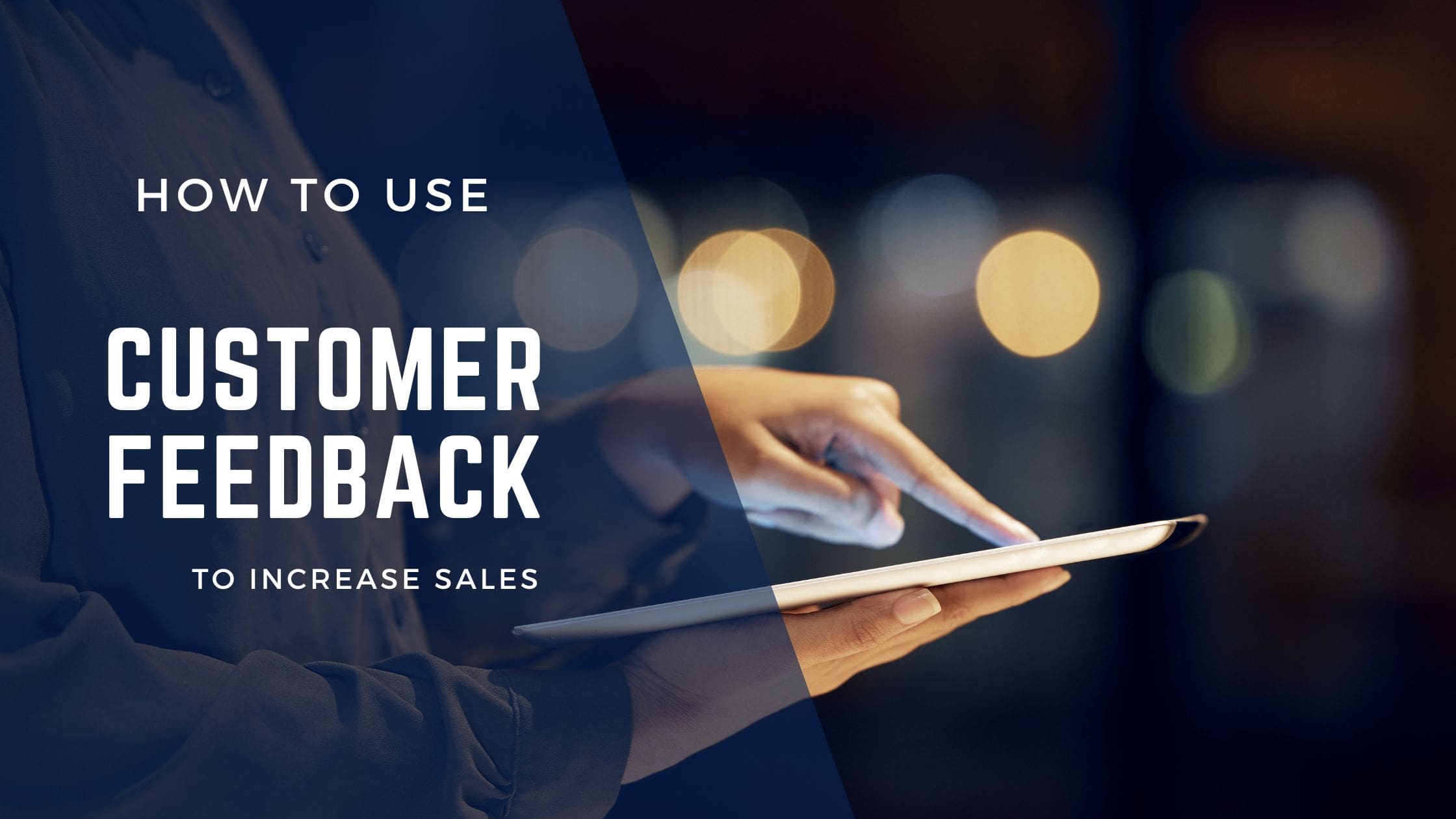 How to Use Customer Feedback to Improve Your Amazon Product & Increase ...