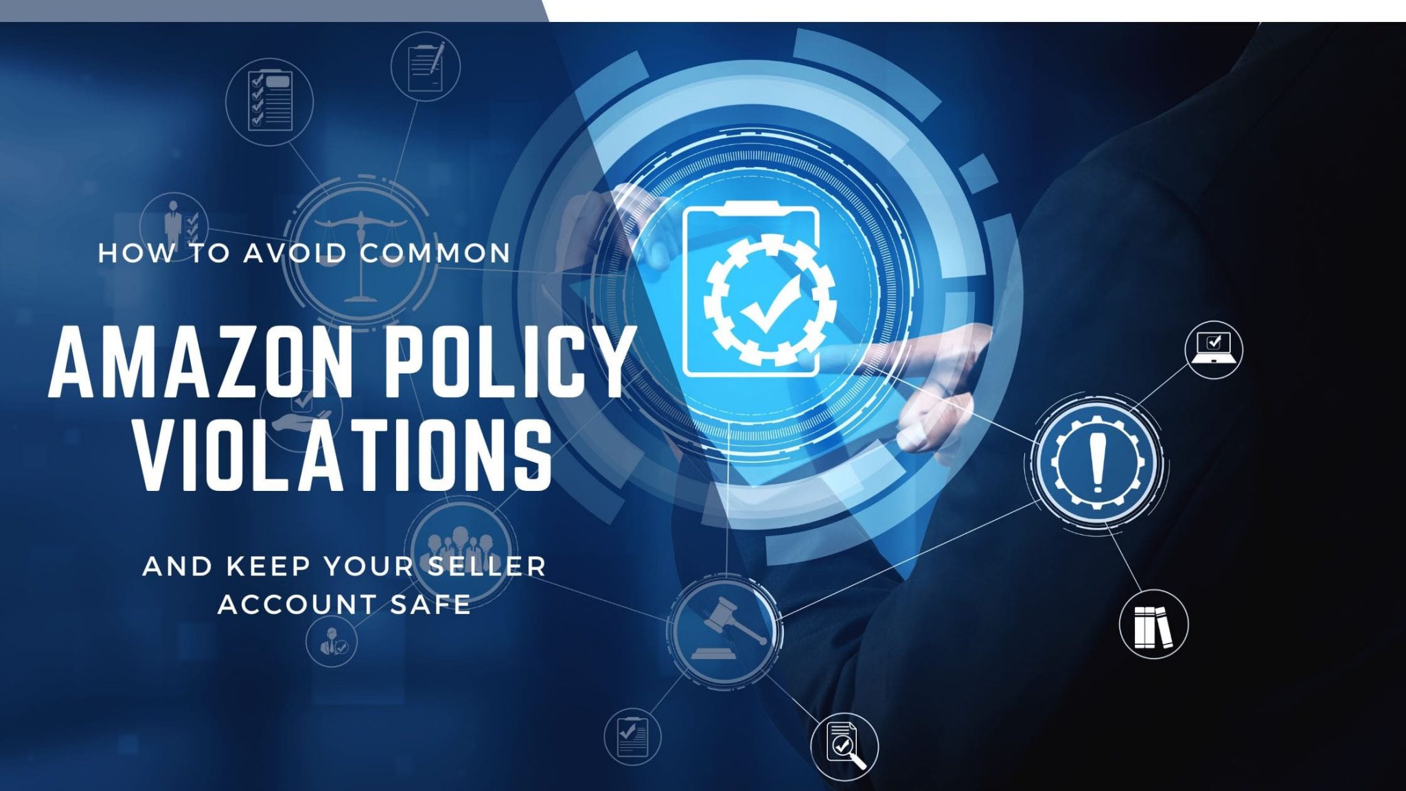 Amazon Risk Avoidance How to Avoid Common Amazon Policy Violations and Keep Your Seller ...