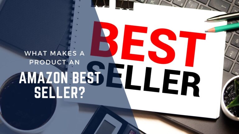 What Makes a Product an Amazon Best Seller?