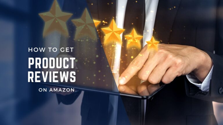 How to Get Amazon Product Reviews Without Breaking Rules