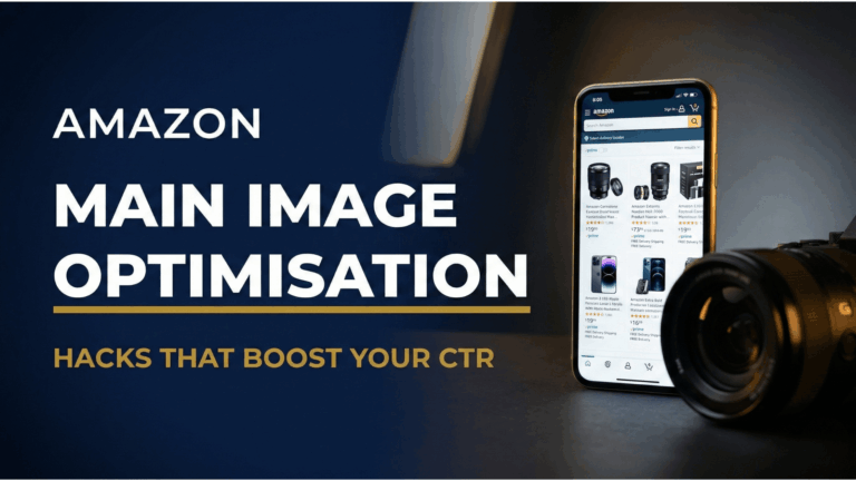 Amazon Main Image Optimisation to Boost Your CTR