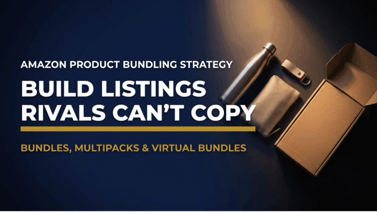 Amazon Product Bundling Strategy That Rivals Can't Copy